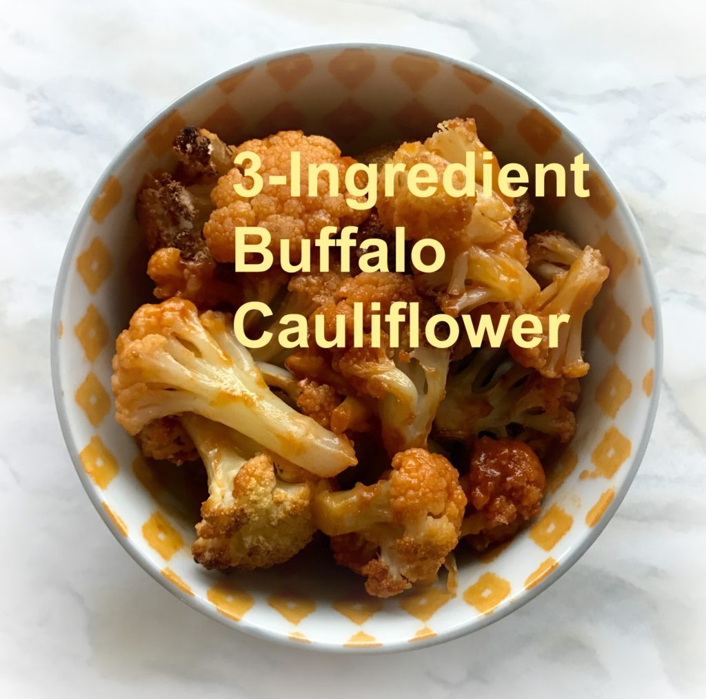 3 Ingredient Cauliflower 1024x1014 - 3-Ingredient Buffalo Cauliflower