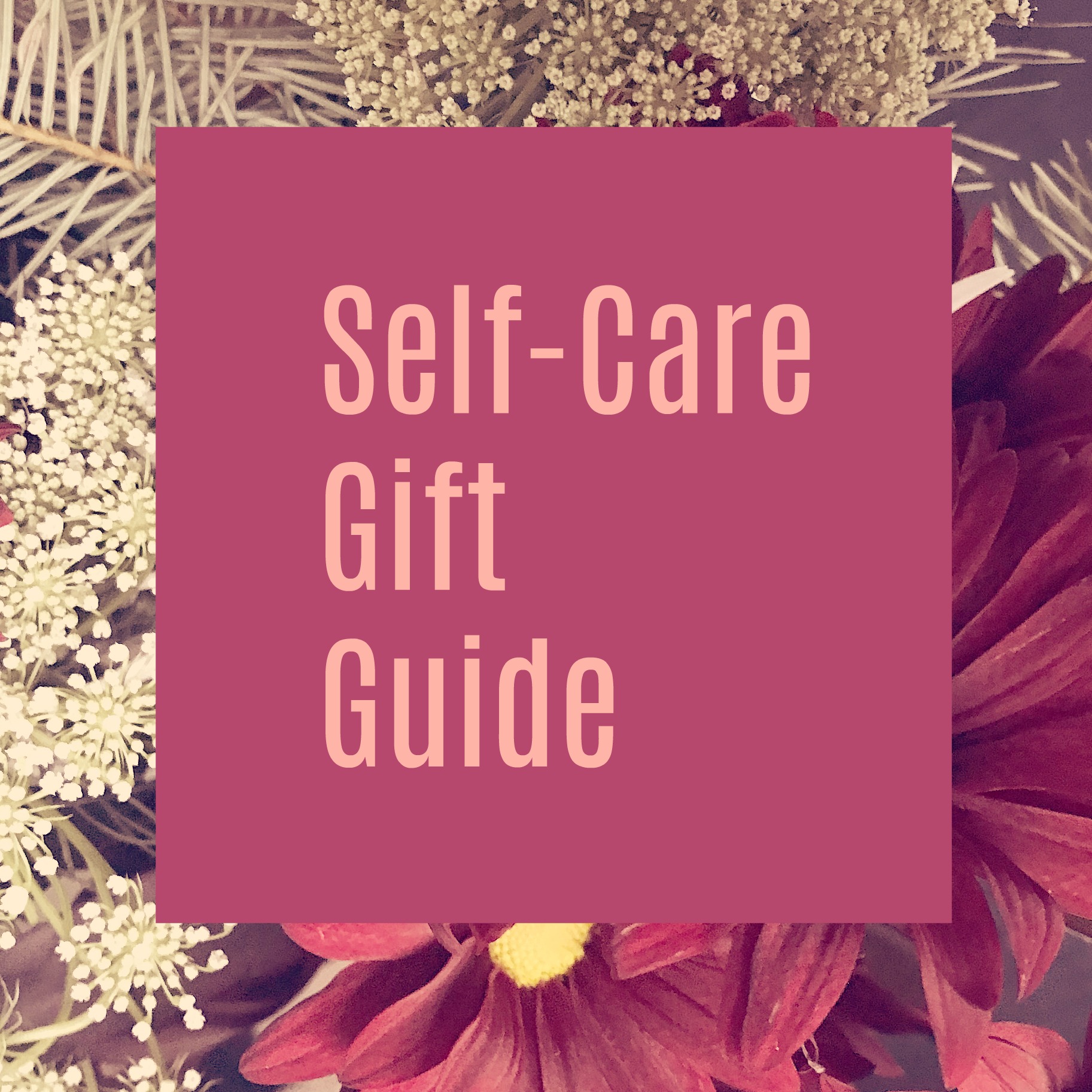 self-care-gift-guide