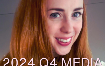 2024 Q4 Media Round-Up: A Look Back at the Highlights and What’s Ahead
