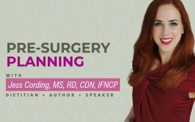 EPISODE 254: What I Did Before Surgery to Make Recovery Easier